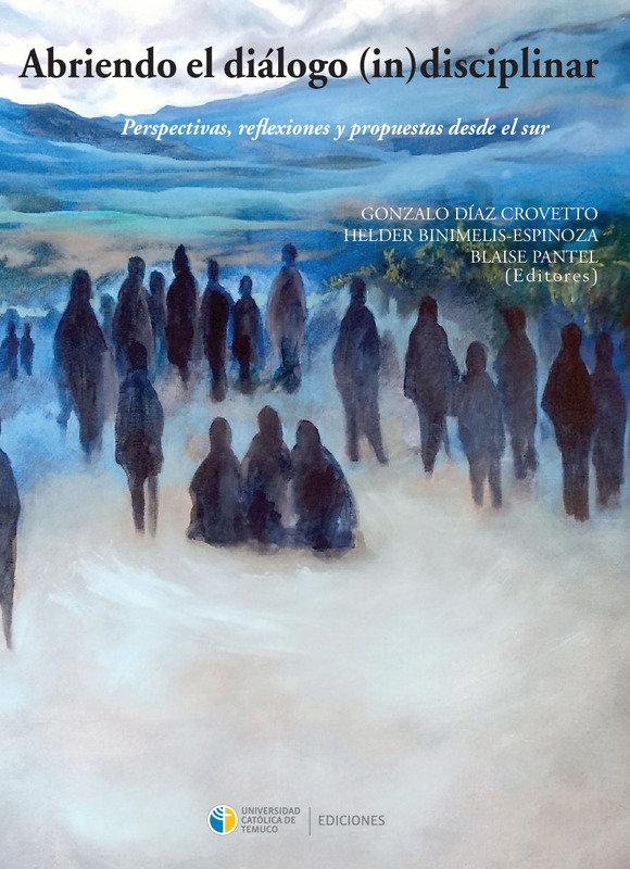 Abriendo el diálogo (in)disciplinar: perspectivas, reflexiones y propuestas desde el sur