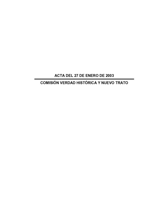 Comisión Verdad Histórica y Nuevo Trato: acta del 27 de enero de 2003