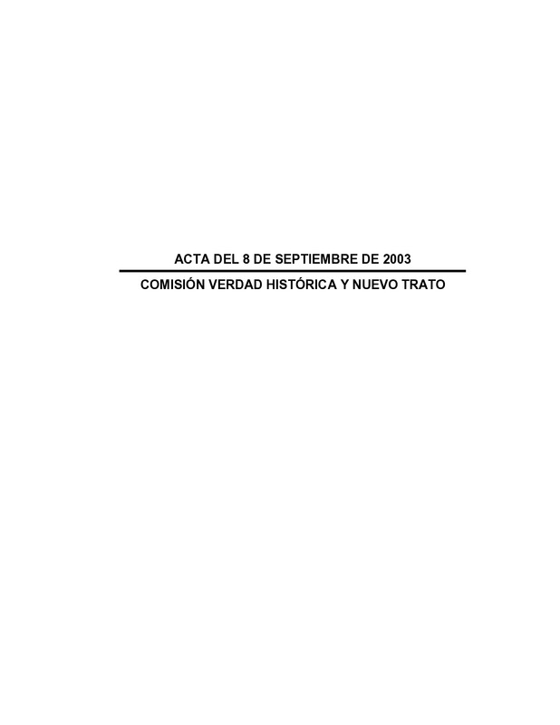 Comisión Verdad Histórica y Nuevo Trato: acta del 8 de septiembre de 2003